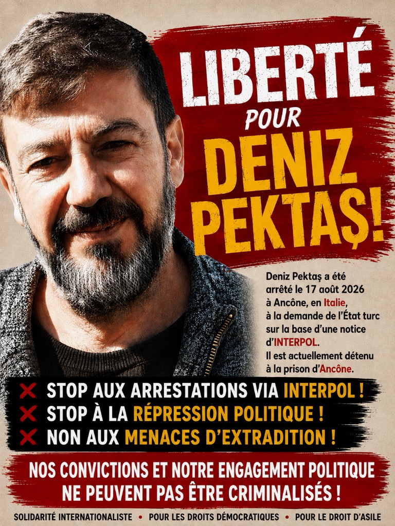 Liberté pour Deniz Pektaş, détenu en Italie !