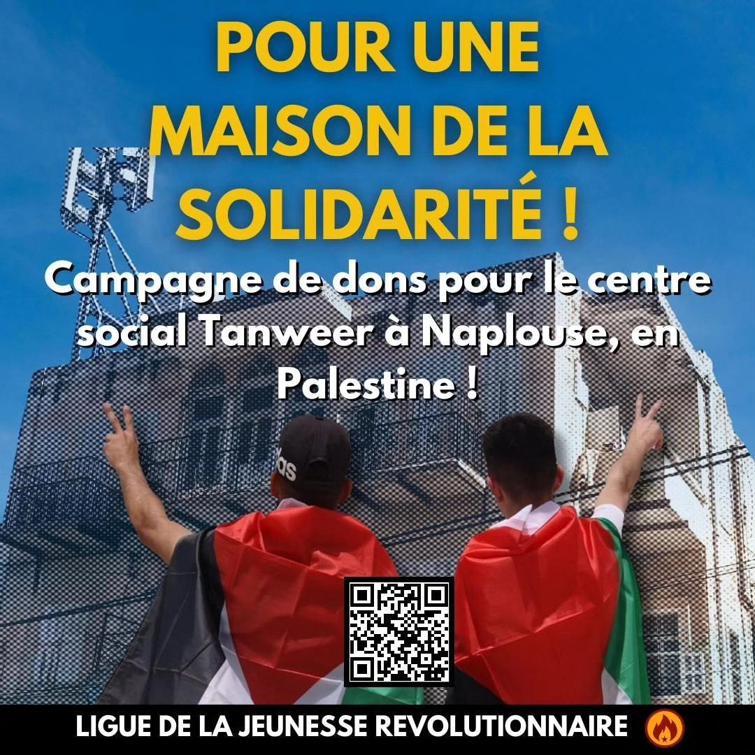 [Vidéo] Palestine : campagne pour une maison de la solidarité à Naplouse !